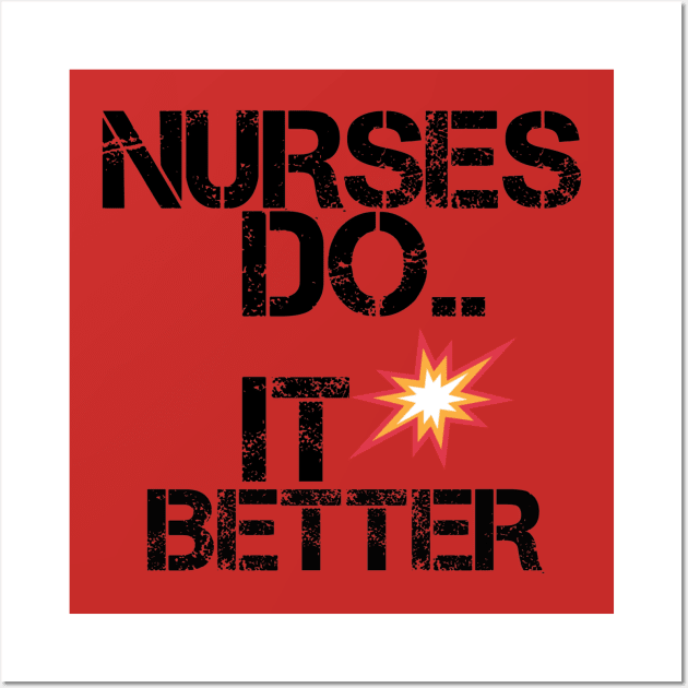 Nurses do it better Wall Art by Abdo Shop